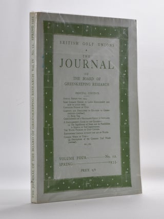 Item #3569 The Journal of The Board of Greenkeeping Research Vol. 4 No.12. British Golf Unions