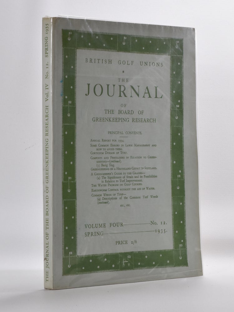 Item #3569 The Journal of The Board of Greenkeeping Research Vol. 4 No.12. British Golf Unions.