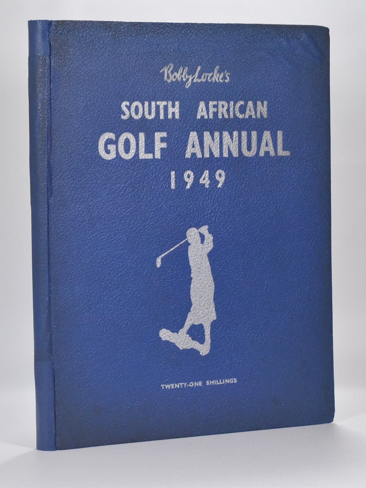 Item #3571 Bobby Locke's South African Golf Annual 1949. Bobby Locke.