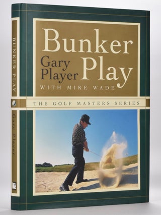 Item #3679 Bunker Play. Gary Player
