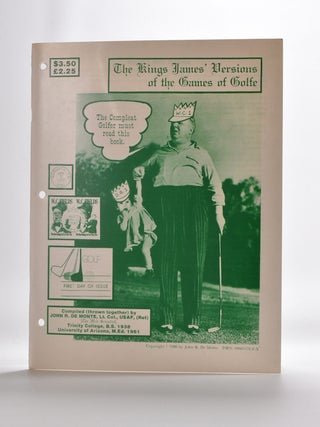 Item #3727 The Kings James Versions of the Games of Golfe. Book 2. Lt. Col. John R. De Monte