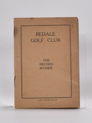 Item #375 Bedale Golf Club "The Record Scorer. Unknown
