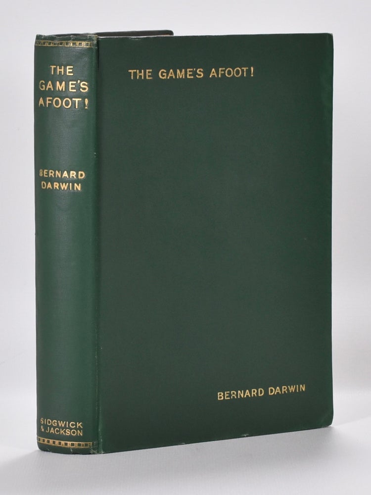 Item #3908 Games Afoot, The. Bernard Darwin.