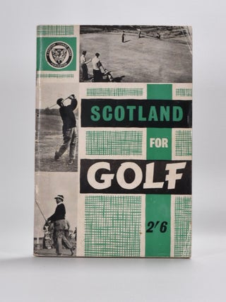 Item #4071 Scotland for Golf. Scottish Tourist