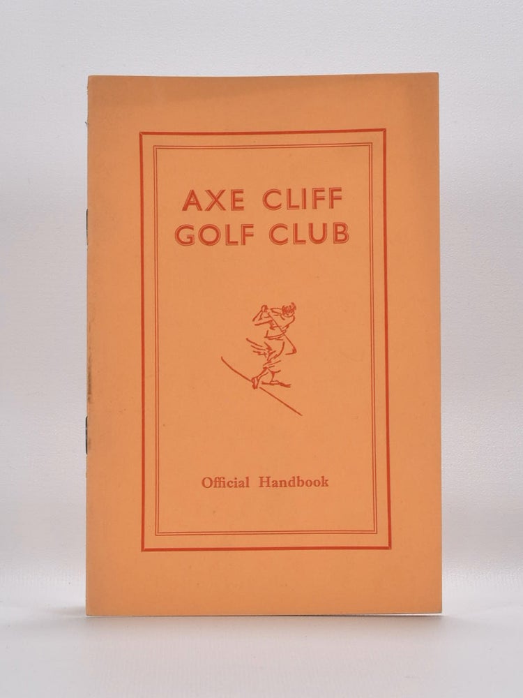 Item #4196 Axe Cliff Golf Club. Handbook, Tom Scott.