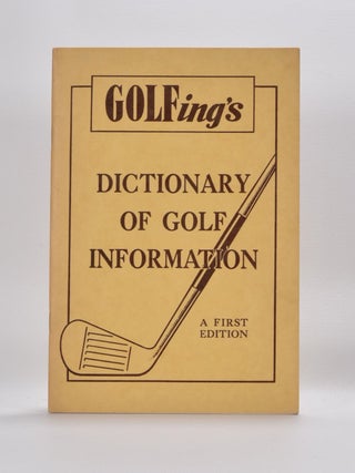 Item #4199 Golfing Dictionary of Golf Information. Herb Graffis
