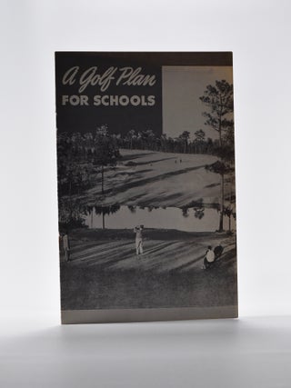 Item #4203 A Golf Plan for Schools. Ray Hall