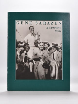 Item #4206 Gene Sarazen, A Champions Story. Herber Warren Wind