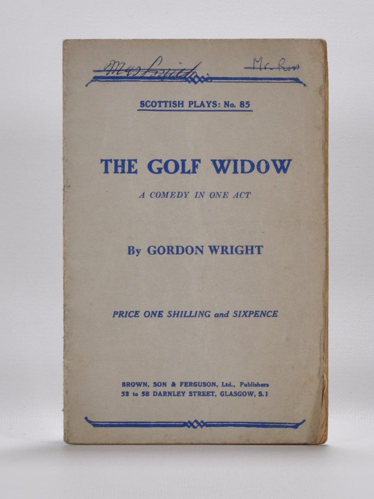 Item #4355 The Golf Widow. Gordon Wright.