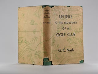 Letters to the Secretary of a Golf Club.