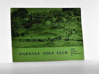 Item #4552 1964 Jubilee Programme. Oakdale Golf Club 1964 Jubilee Programme