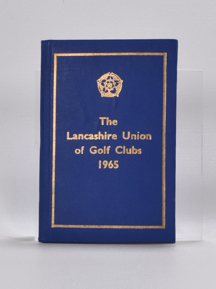 Item #4568 Lancashire Union of Golf Clubs 1965. Lancashire Golf Union.