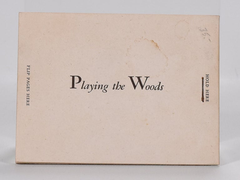 Item #4701 Playing the Woods "flip book".