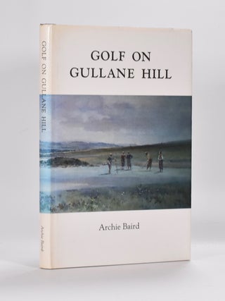 Item #4790 Golf on Gullane Hill. Archie Baird