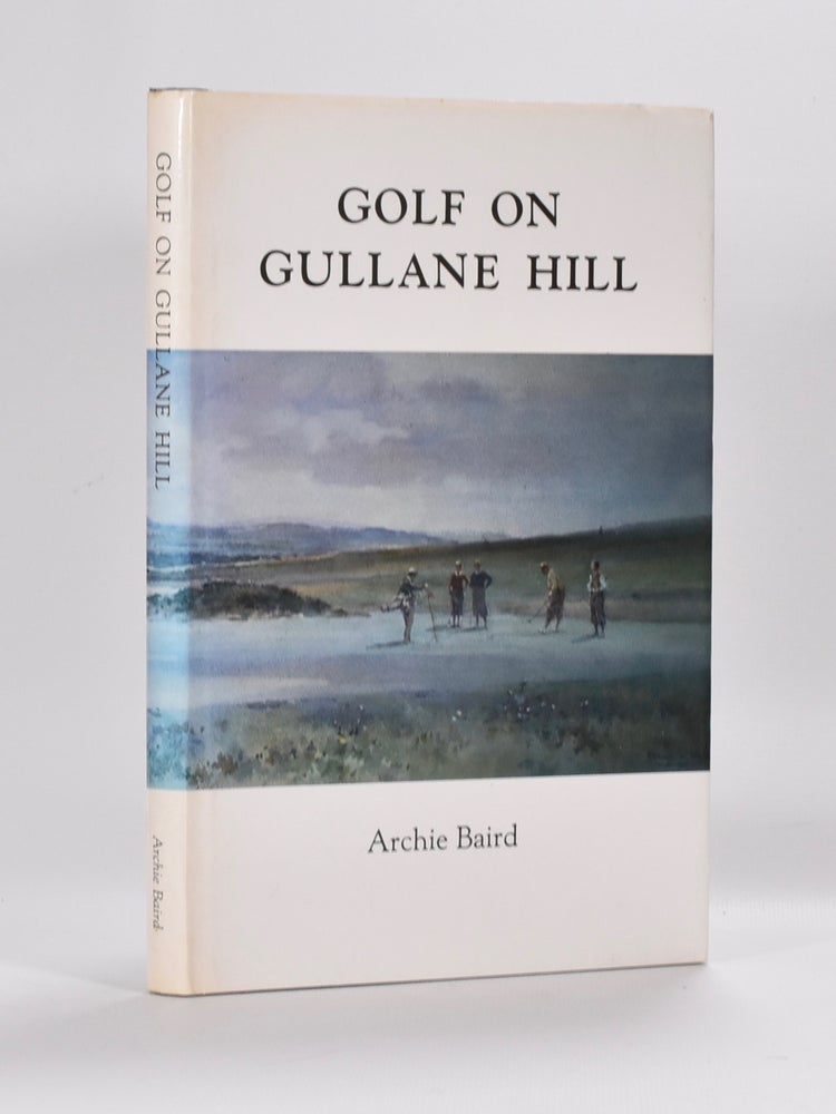 Item #4790 Golf on Gullane Hill. Archie Baird.