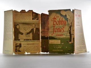 The Bobby Jones Story: From the Writings of O.B. Keeler.