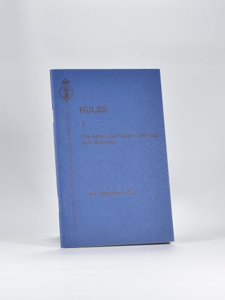 Item #4810 Rules of the Royal and Ancient Golf Club of St. Andrews 19th September 2007. Royal,...