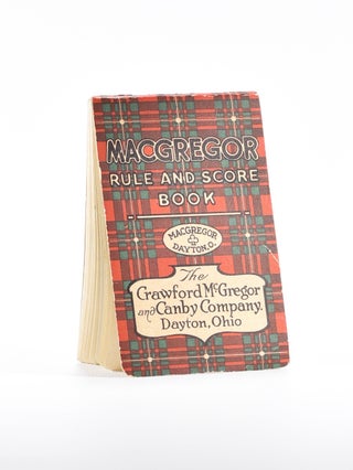 Item #5085 Macgregor Rule and Scorebook. Macgregor Crawford, Canby