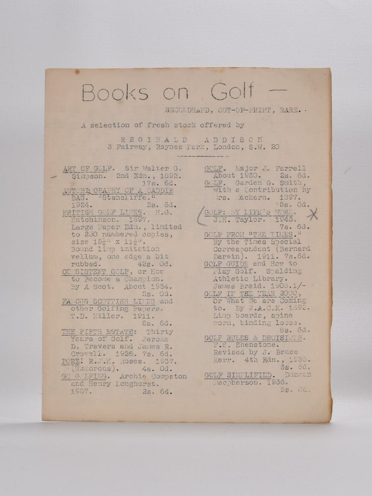 Item #5094 Specialist in secondhand, out of print and rare books on Golf. Reginald Addison.