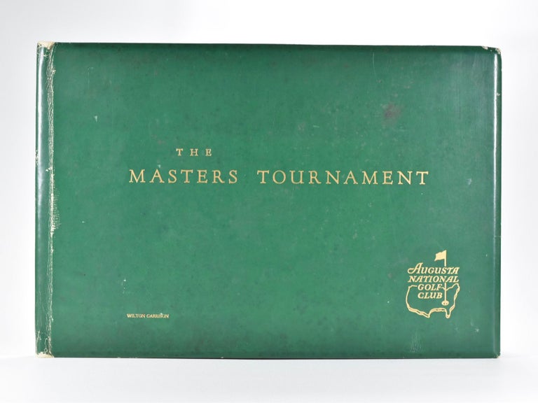 Item #5135 The Masters Tournament; Augusta National home of The Masters Golf Tournament. Robert Tyre Jones Jr., Clifford Roberts.