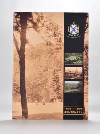 Item #5396 Torwoodlee Golf Club Centenary 1895-1995. Torwoodlee Golf Club
