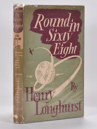 Item #5671 Round in Sixty Eight. Henry Longhurst