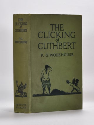 Item #5735 The Clicking of Cuthbert. Wodehouse P. G