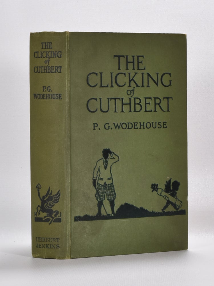 Item #5735 The Clicking of Cuthbert. Wodehouse P. G.