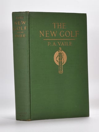 Item #5753 The New Golf. Pembroke A. Vaile
