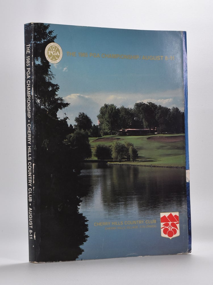 Item #579 P.G.A. Championship 1985 67th Official Program. United States P. G. A.