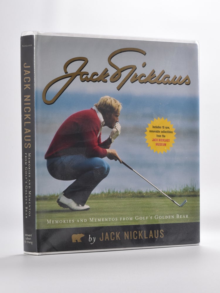 Item #5792 Jack Nicklaus; Memories and Mementos from Golf's Golden Bear. Jack Nicklaus.