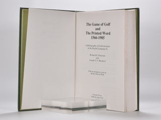 The Game of Golf and the Printed Word 1566-1985.