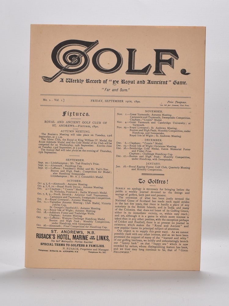 Item #5923 Golf A Weekly Record of "Ye Royal and Ancient" Game. Volume 1 No. 1. Golf.