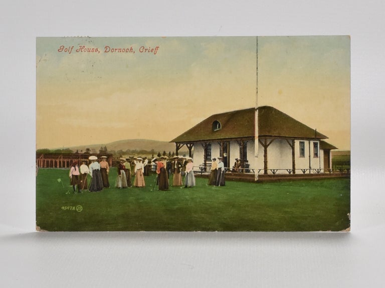 Item #5974 Golf House, Dornoch, Crieff. Postcard.