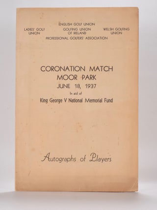 Item #6105 Coronation Match Moor Park June 18th 1937 in aid of George V memorial fund. Exibition...