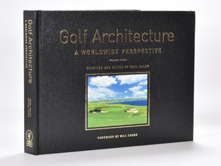 Item #6147 Golf Architecture Volume Three. Paul Daley