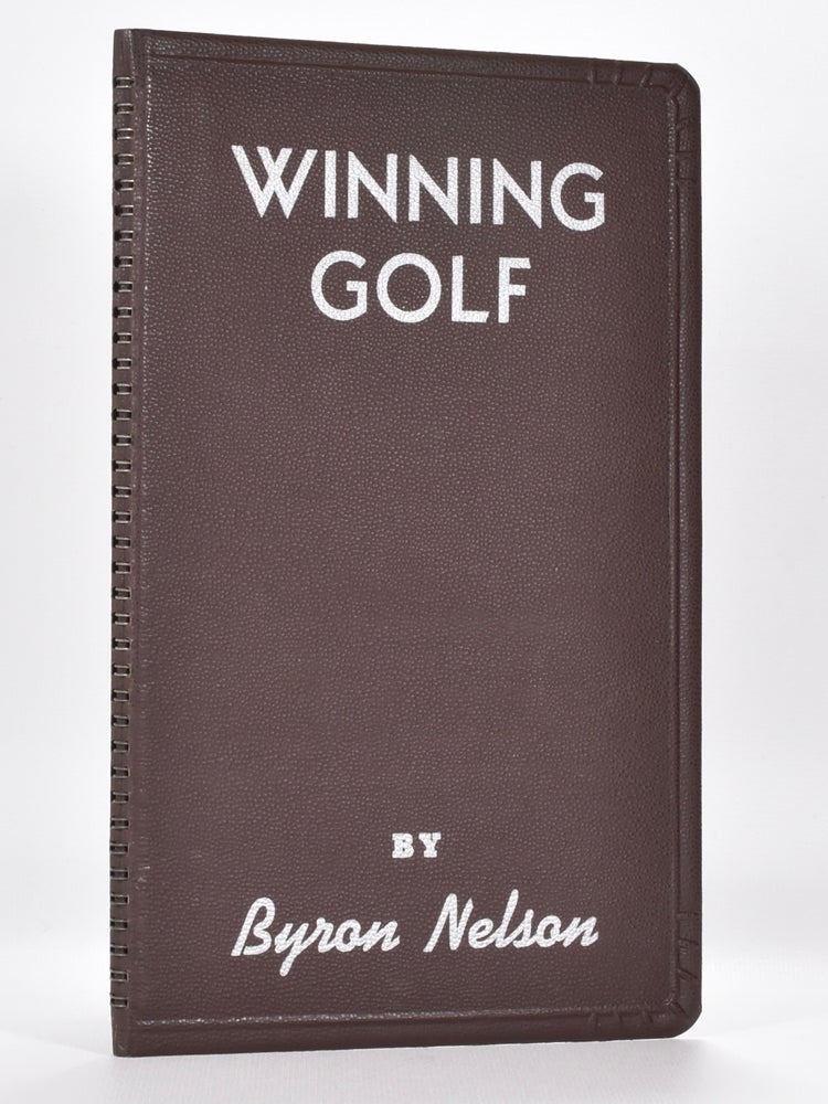 Item #6171 Winning Golf. Byron Nelson.