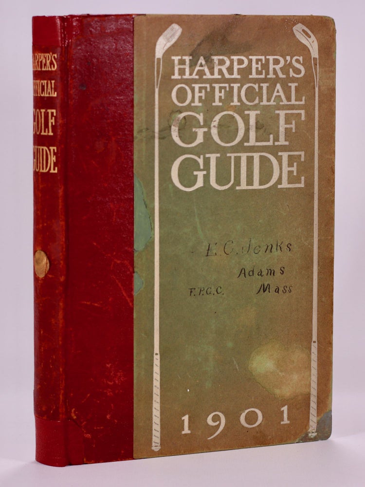 Item #6179 Harpers Official Golf Guide 1901. William G. Van Tassel Sutphen.