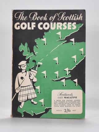 Item #6335 Book of Scottish Golf Courses. Frank Moran