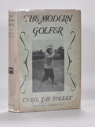 Item #6340 The Modern Golfer. Cyril J. H. Tolley