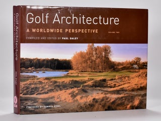 Item #6489 Golf Architecture Volume Two. Paul Daley