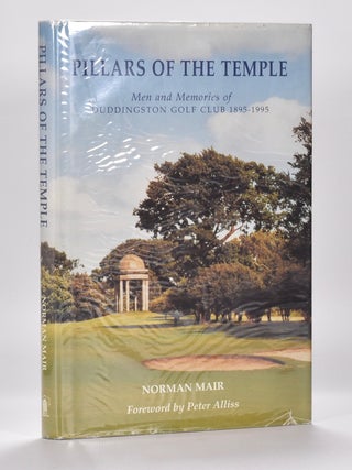 Item #6501 Pillars of the Temple "Men and Memories of Duddingston Golf Club 1895 -1995" Norman Mair