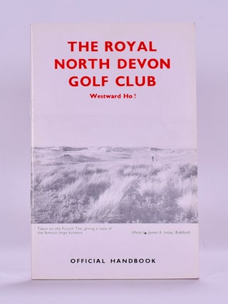 Item #6518 The Royal North Devon Golf Club. Handbook