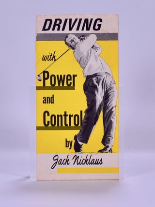 Item #6520 Driving with Power and Control. Jack Nicklaus