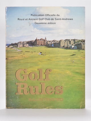 Item #6539 Rules of Golf / Regles de Golf Ilustrees. Royal, Ancient Golf Club of St. Andrews