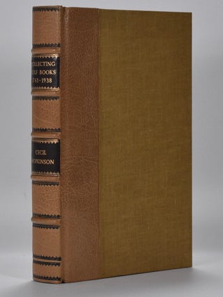 Collecting Golf Books 1743-1938.; Aspects of Book Collecting series