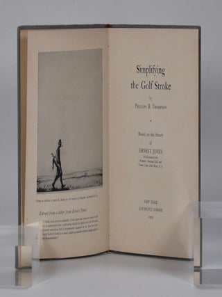 Simplifying the Golf Stroke: based on the theory of Ernest Jones