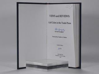 Views and Reviews Golf Clubs in the Trade Press.