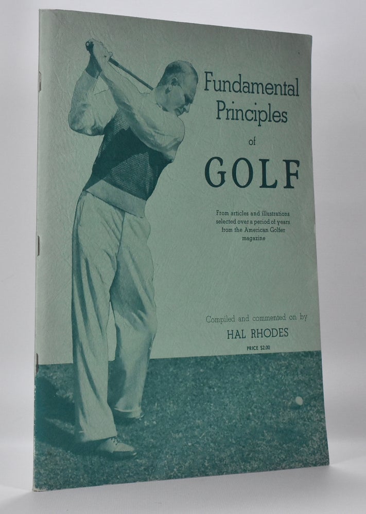 Item #6668 Fundamental Principles of Golf. Hal Rhodes.
