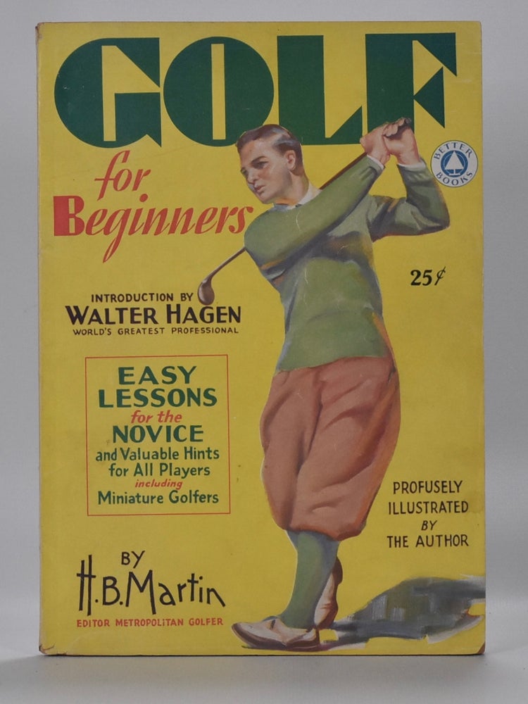 Item #6704 Golf For Beginners. H. B. Martin.